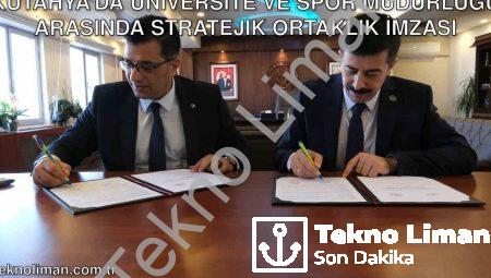 Kütahya’da Üniversite ve Spor Müdürlüğü Arasında Stratejik Ortaklık İmzası
