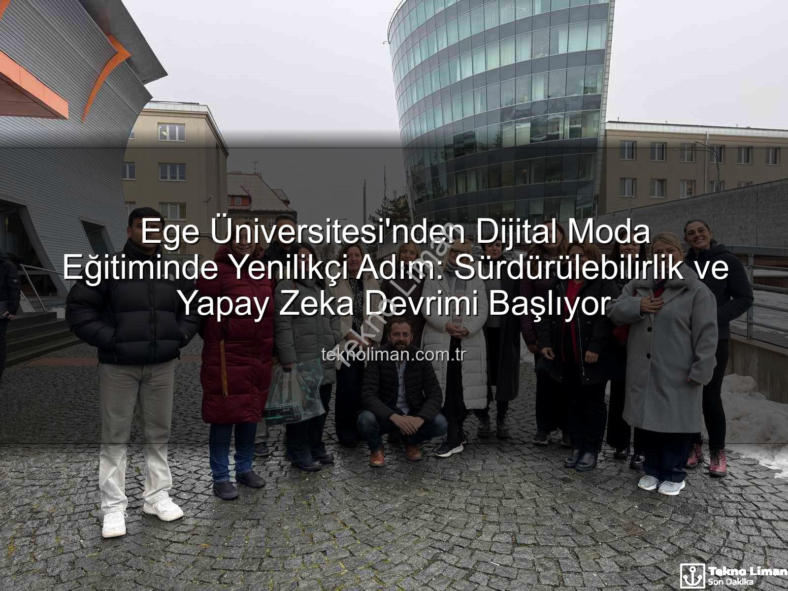 dijital moda eğitimi - Ege Üniversitesi'nden Dijital Moda Eğitiminde Yenilikçi Adım: Sürdürülebilirlik ve Yapay Zeka Devrimi Başlıyor