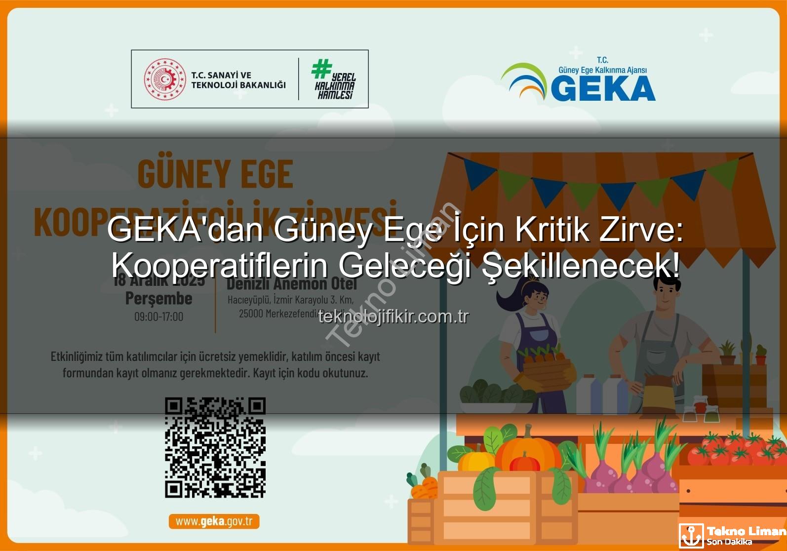 Kooperatifçilik Zirvesi - GEKA'dan Kooperatifçiliğe Güçlü Destek: Güney Ege Kooperatifçilik Zirvesi Denizli'de Düzenleniyor