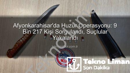 Afyonkarahisar’da Kapsamlı Güvenlik Denetimleri: Binlerce Kişi Sorgulandı, Suçlular Yakalandı