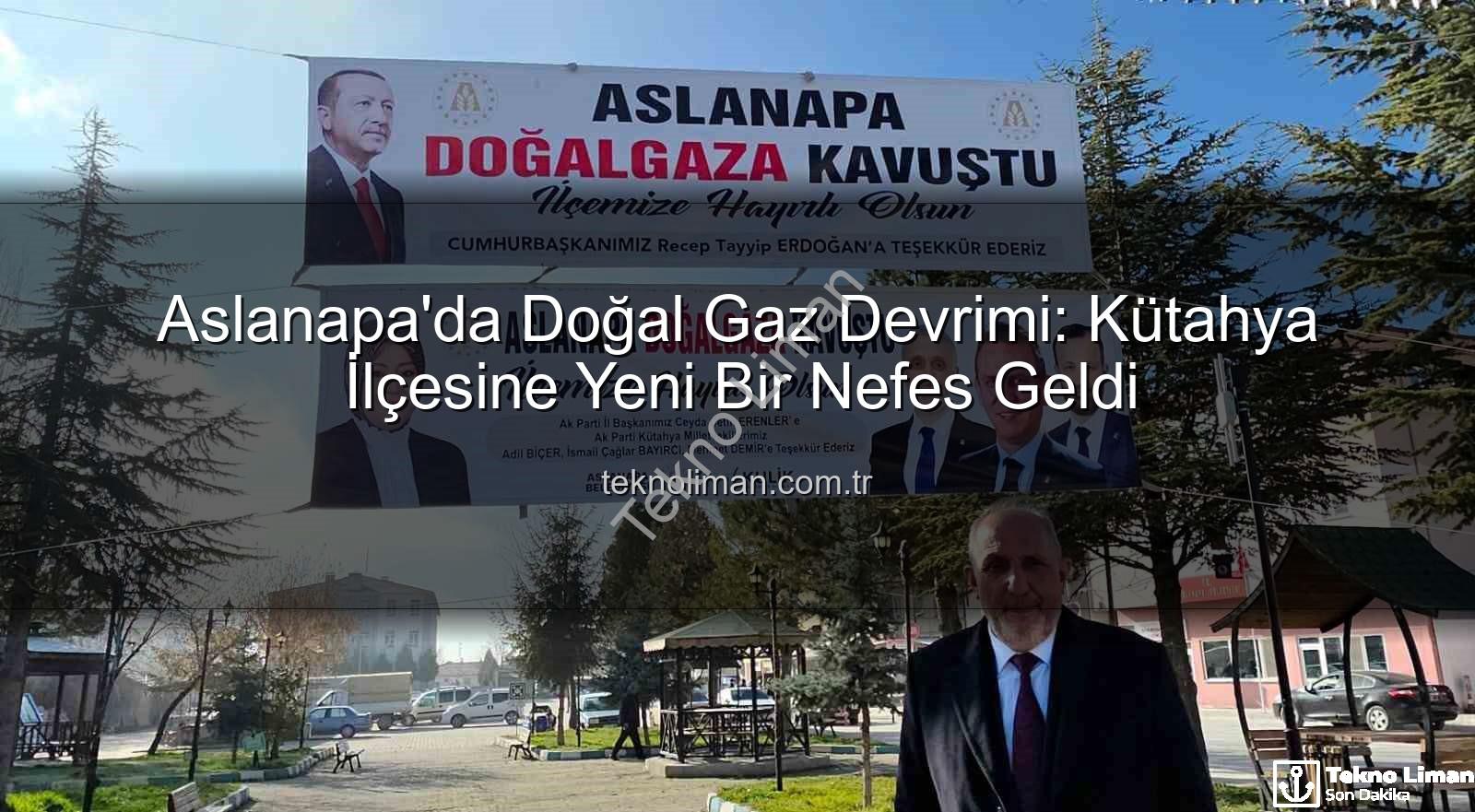Aslanapa doğal gaz - Aslanapa'da Doğal Gaz Devrimi: Kütahya İlçesine Yeni Bir Nefes Geldi