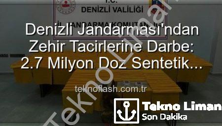 Denizli’de Nefes Kesen Operasyon: 2.7 Milyon Doz Uyuşturucu Ele Geçirildi!