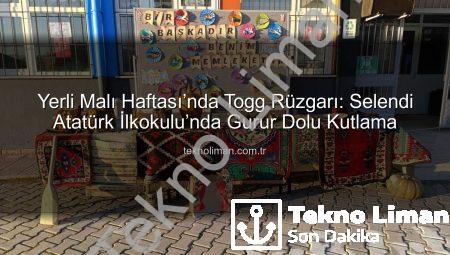 Yerli Malı Haftası’nda Togg Rüzgarı: Selendi Atatürk İlkokulu’nda Gurur Dolu Kutlama