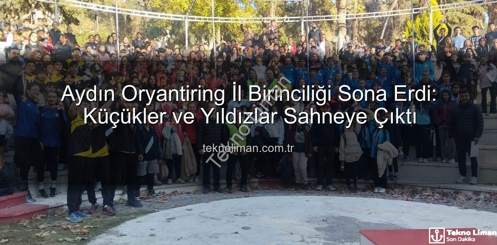 oryantiring il birinciliği - Aydın Oryantiring İl Birinciliği Sona Erdi: Küçükler ve Yıldızlar Sahneye Çıktı
