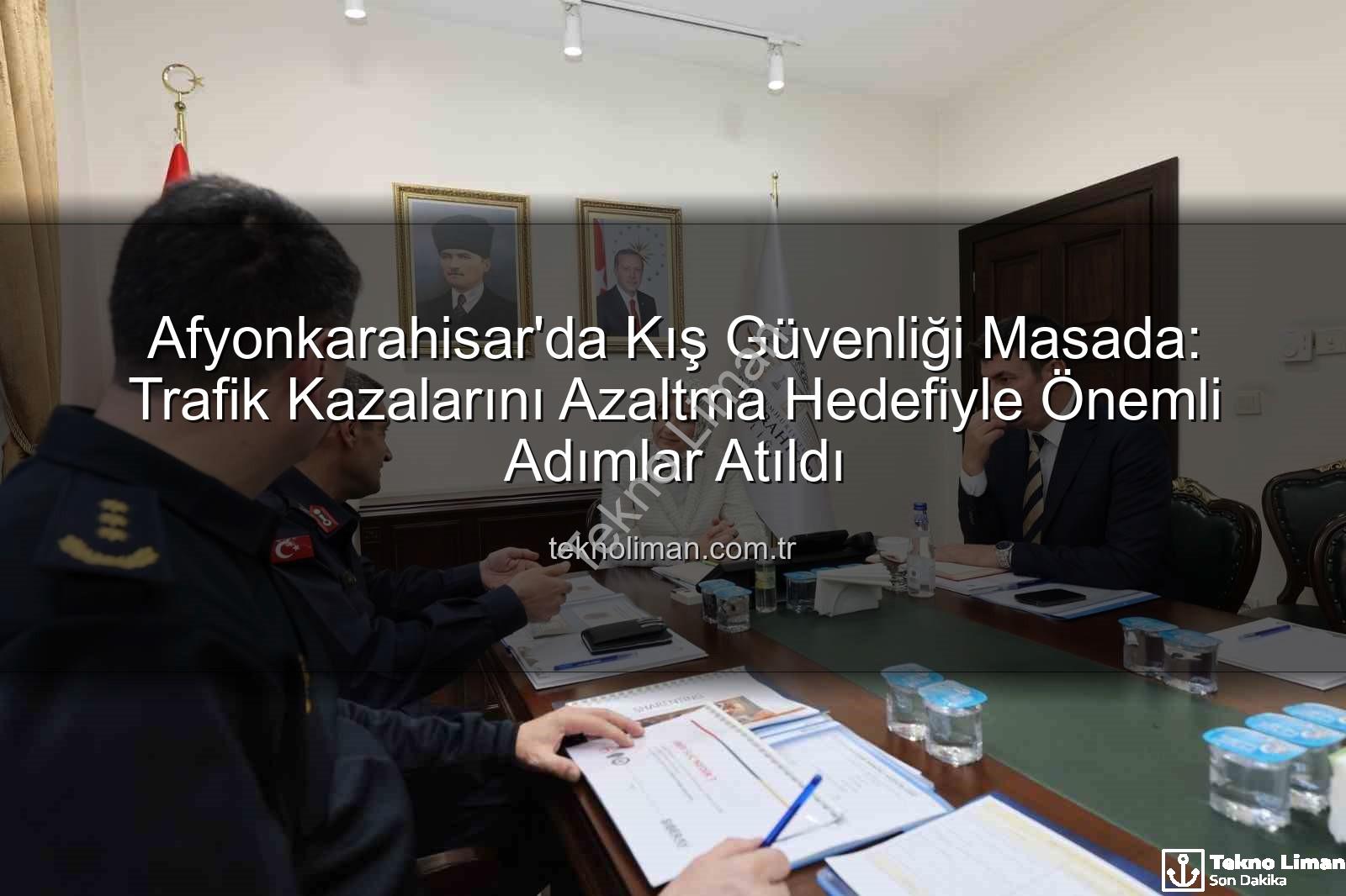 Afyonkarahisar asayiş - Afyonkarahisar'da Kış Güvenliği Masada: Trafik Kazalarını Azaltma Hedefiyle Önemli Adımlar Atıldı