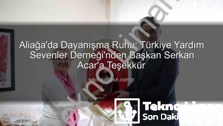 Aliağa Yardım Sevenler Derneği’nden Başkan Serkan Acar’a Teşekkür: Dayanışma Sergisiyle İhtiyaç Sahiplerine Umut Oldu