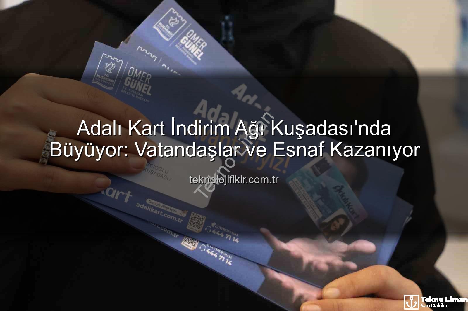 Adalı Kart - Adalı Kart İle Kuşadası'nda Ekonomik Devrim: İndirim Ağı Genişliyor, Cebiniz Rahatlıyor!